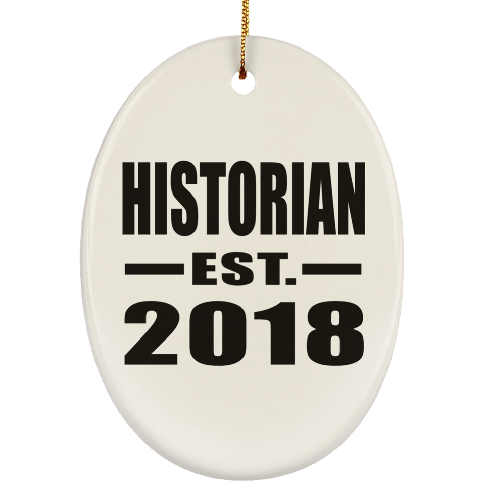 Historian Established EST. 2018 - Oval Ornament