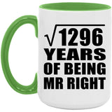 36th Anniversary Square Root of 1296 Years of Being Mr Right - 15oz Accent Mug Green