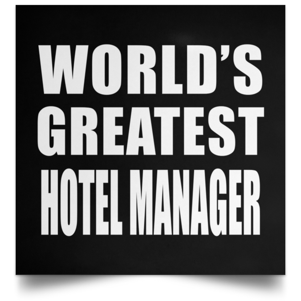 World's Greatest Hotel Manager - Poster Square