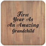 First Year As An Amazing Grandchild - Drink Coaster C