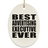 Best Advertising Executive Ever - Oval Ornament