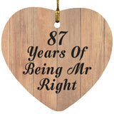 87th Anniversary 87 Years Of Being Mr Right - Heart Ornament C