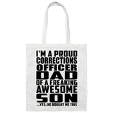 Proud Corrections Officer Dad Of Awesome Son - Tote Bag White