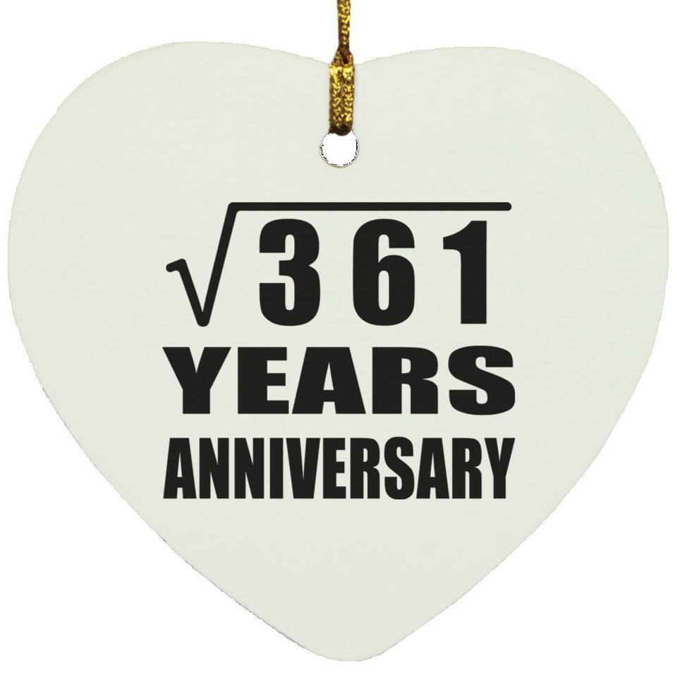 19th Anniversary Square Root of 361 Years Anniversary - Heart Ornament