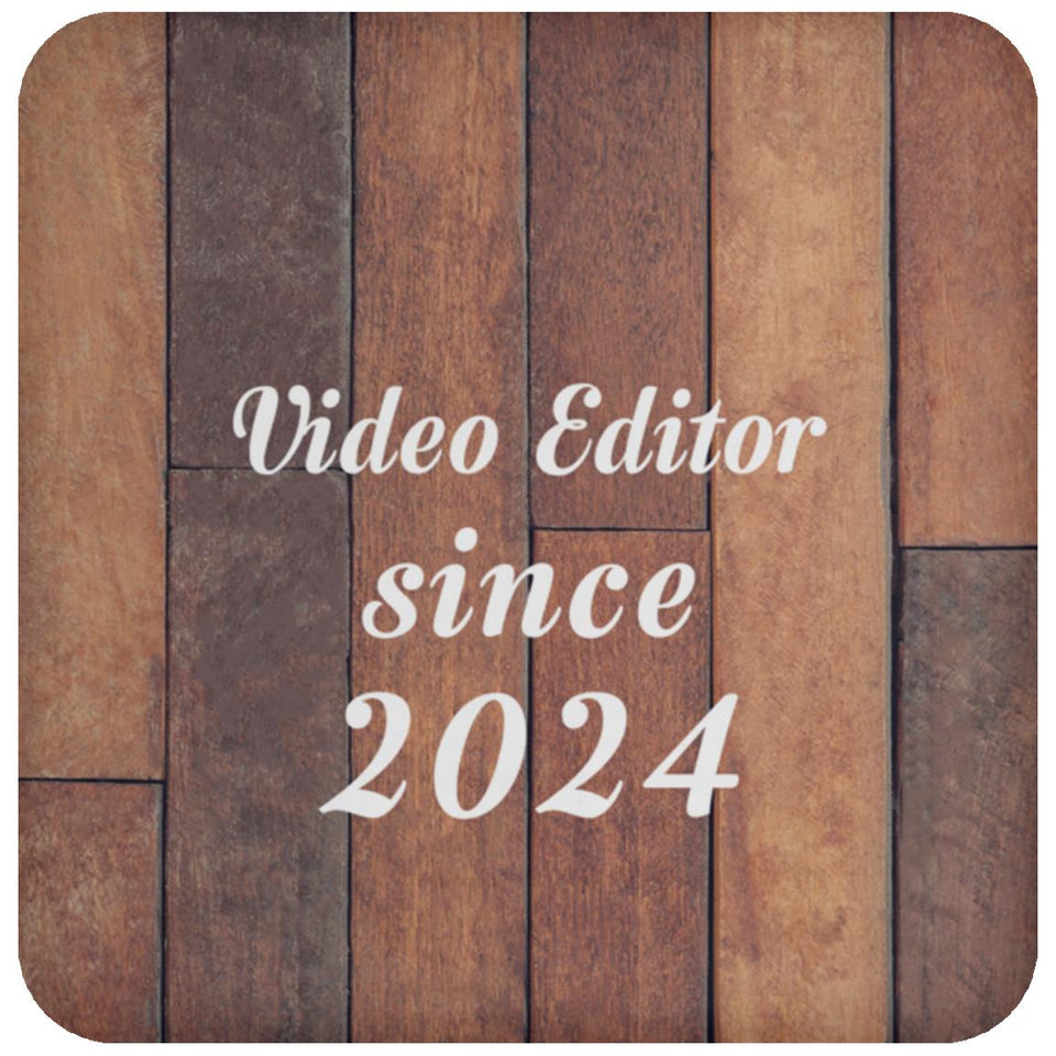 Video Editor Since 2024 - Drink Coaster E