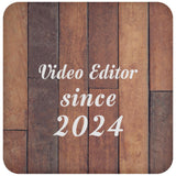 Video Editor Since 2024 - Drink Coaster E