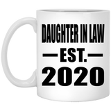 Daughter In Law Established EST. 2020 - 11oz Coffee Mug