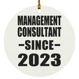 Management Consultant Since 2023 - Circle Ornament