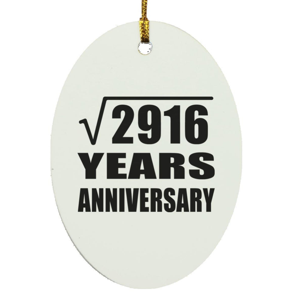 54th Anniversary Square Root of 2916 Years Anniversary - Oval Ornament