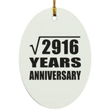 54th Anniversary Square Root of 2916 Years Anniversary - Oval Ornament