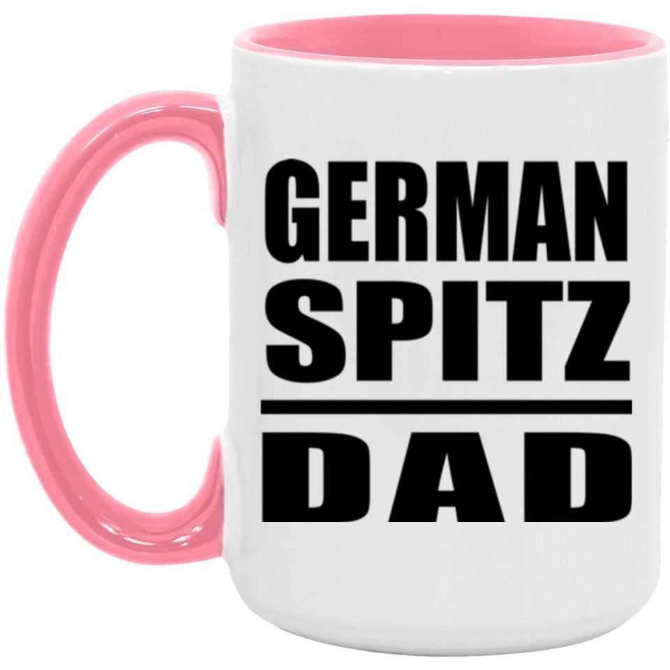 German Spitz Dad - 15oz Accent Mug Pink