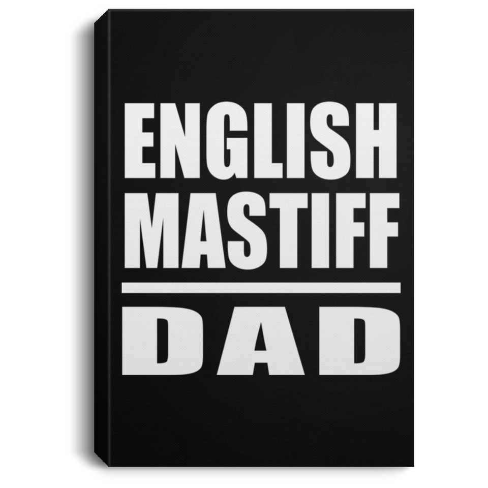 English Mastiff Dad - Canvas Portrait