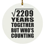 47th Anniversary Square Root of 2209 Years Who's Counting - Circle Ornament
