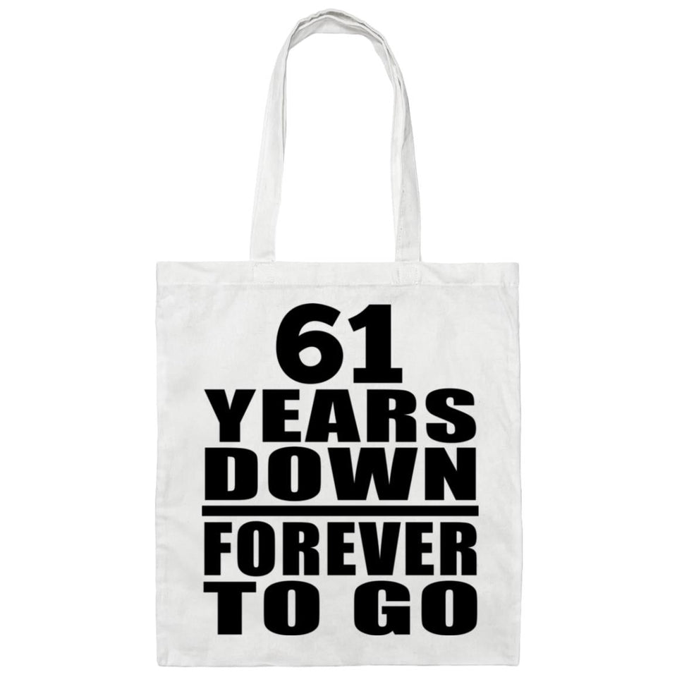 61st Anniversary 61 Years Down Forever to Go - Tote Bag White