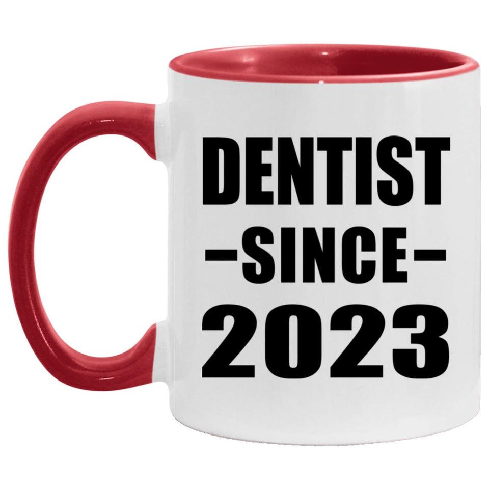 Dentist Since 2023 - 11oz Accent Mug Red