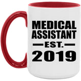 Medical Assistant Established EST. 2019 - 15oz Accent Mug Red
