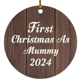 First Christmas As Mummy 2024 - Circle Ornament D