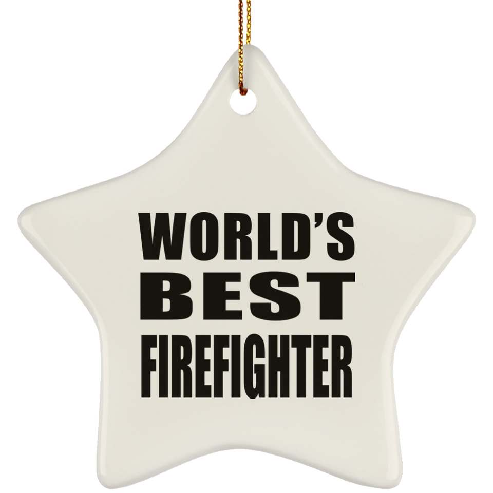 World's Best Firefighter - Star Ornament