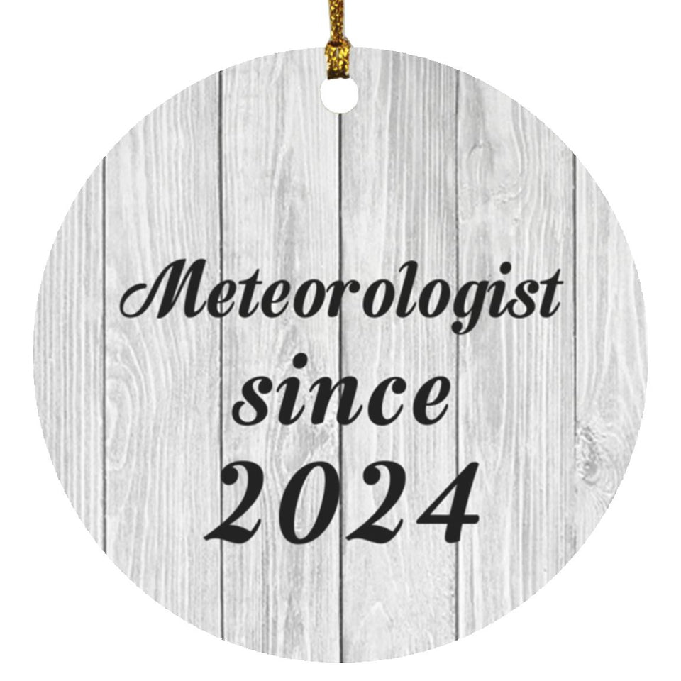 Meteorologist Since 2024 - Circle Ornament F