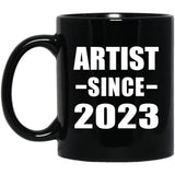 Artist Since 2023 - 11oz Coffee Mug Black