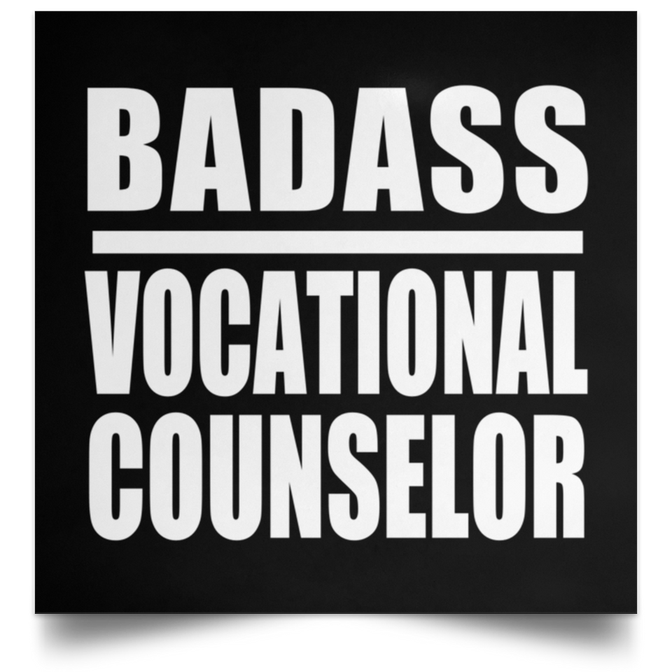Badass Vocational Counselor - Poster Square