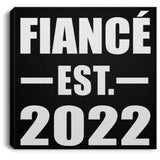 Fiance Established EST. 2022 - Canvas Square
