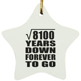 90th Anniversary Square Root of 8100 Years Down Forever To Go - Star Ornament