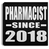 Pharmacist Since 2018 - Canvas Square