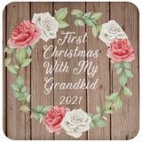 First Christmas With My Grandkid 2021 - Drink Coaster B