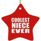 Coolest Niece Ever - Star Ornament