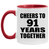 91st Anniversary Cheers To 91 Years Together - 11oz Accent Mug Red