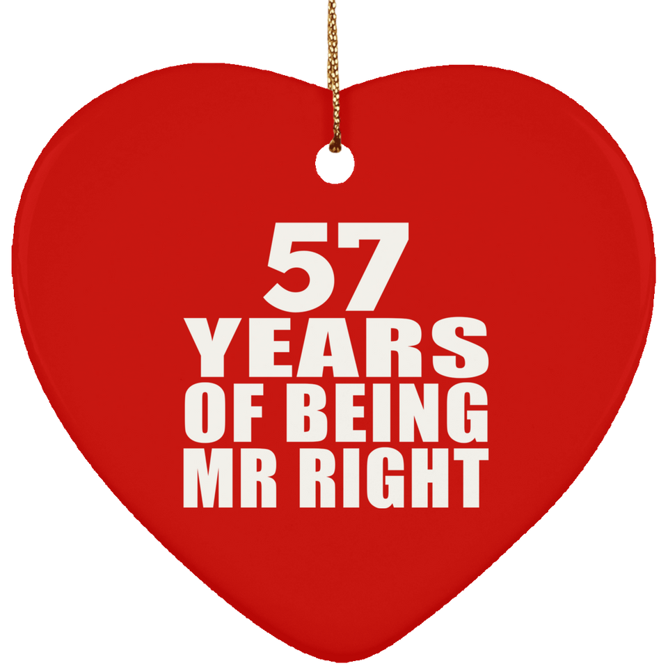 57th Anniversary 57 Years Of Being Mr Right - Heart Ornament
