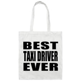 Best Taxi Driver Ever - Tote Bag White