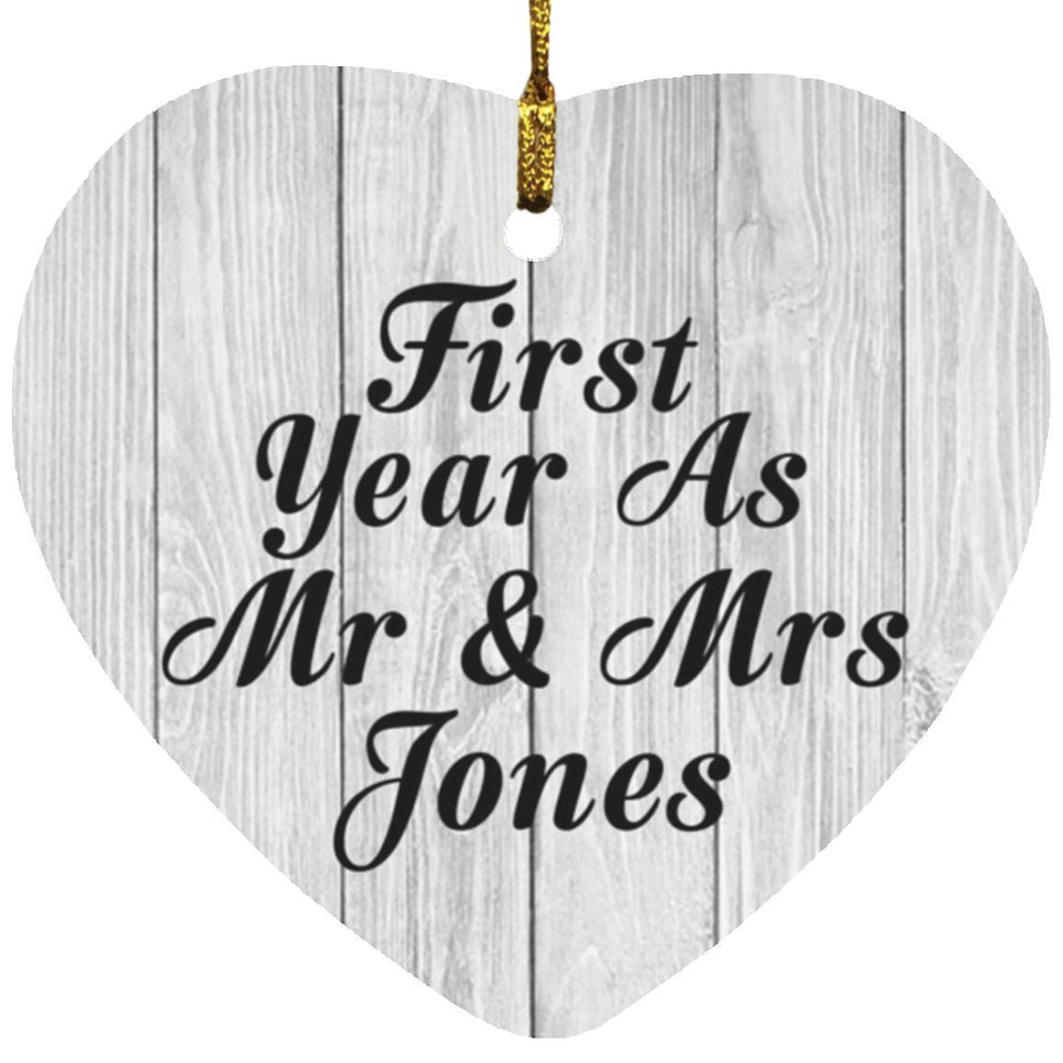 First Year As Mr & Mrs Jones - Heart Ornament F