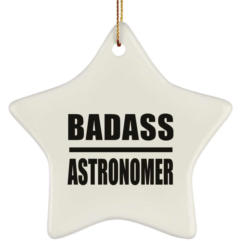 Badass Astronomer - Star Ornament