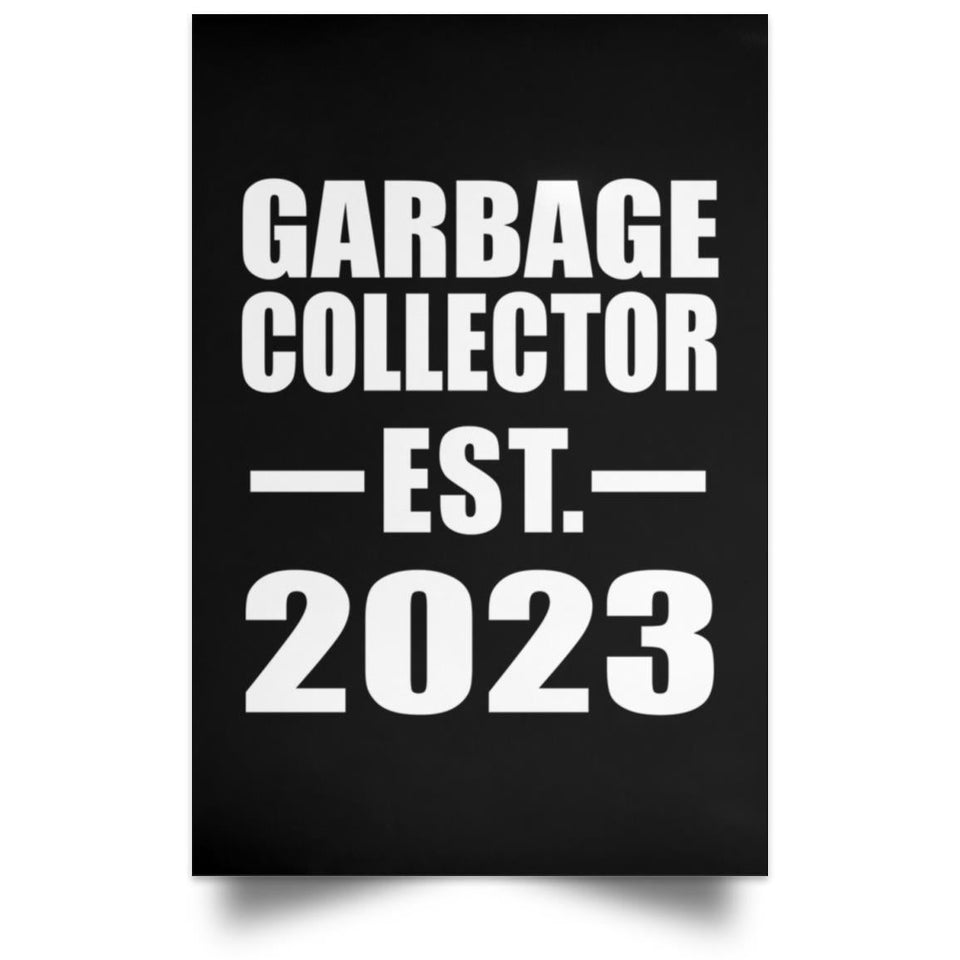 Garbage Collector Established EST. 2023 - Poster Portrait