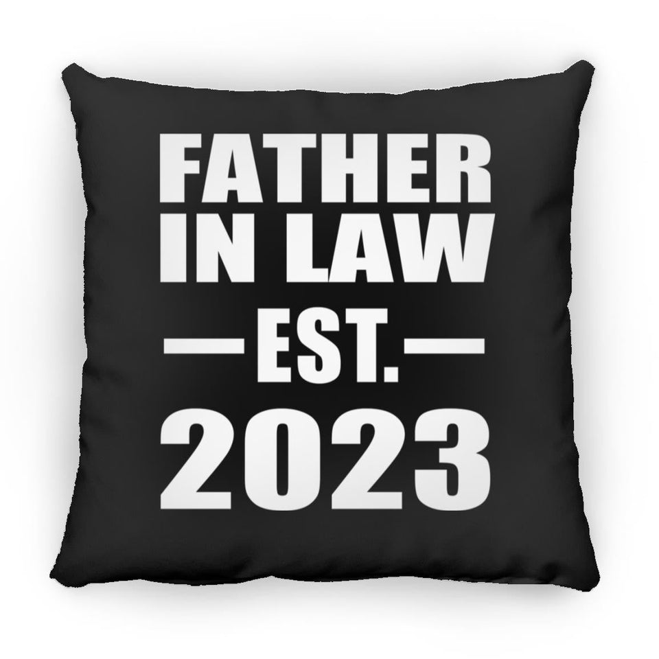 Father In Law Established EST. 2023 - Throw Pillow Black