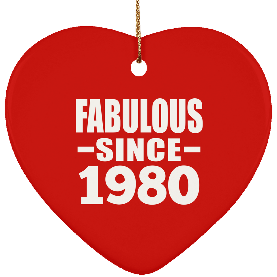 44th Birthday Fabulous Since 1980 - Heart Ornament