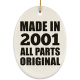 23rd Birthday Made in 2001 All Parts Original - Oval Ornament