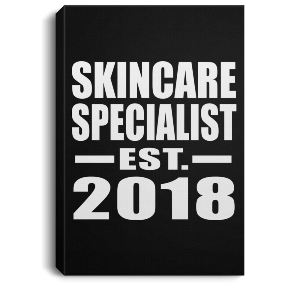 Skincare Specialist Established EST. 2018 - Canvas Portrait