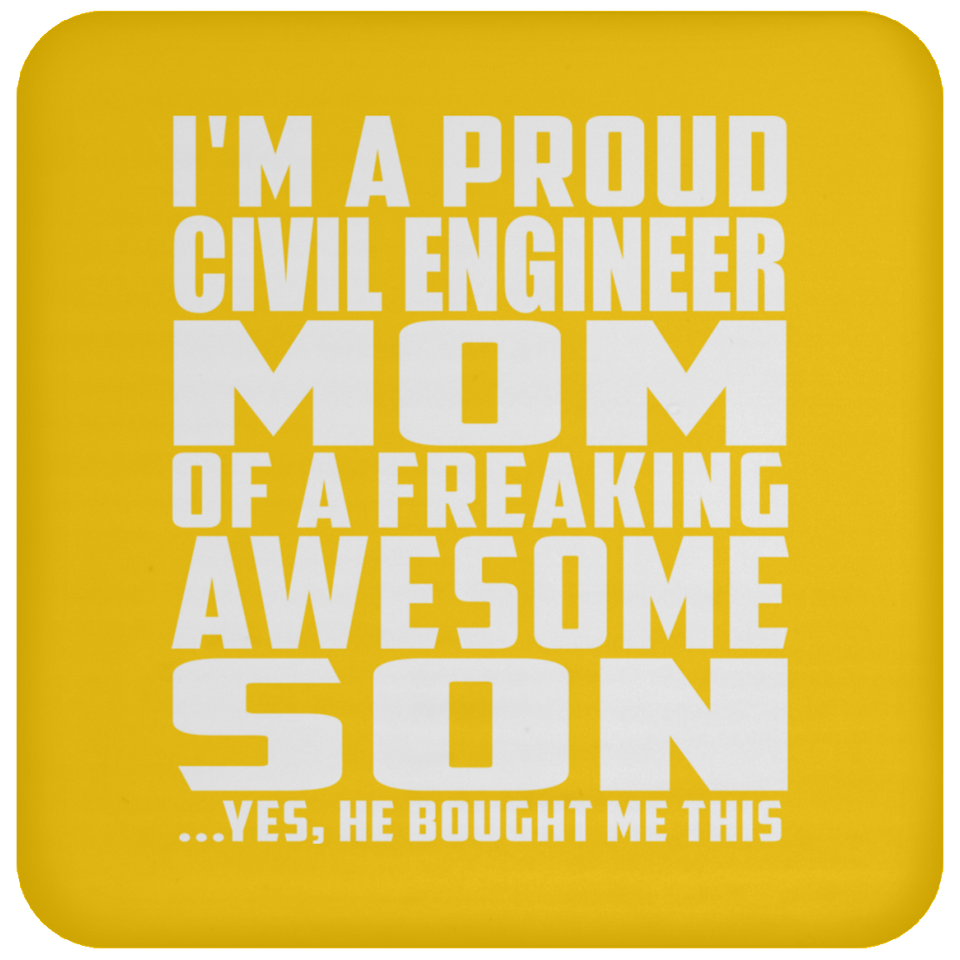 Proud Civil Engineer Mom Of Awesome Son - Drink Coaster