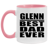 Glenn Best Dad Ever - 11oz Accent Mug Pink