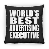 World's Best Advertising Executive - Throw Pillow Black