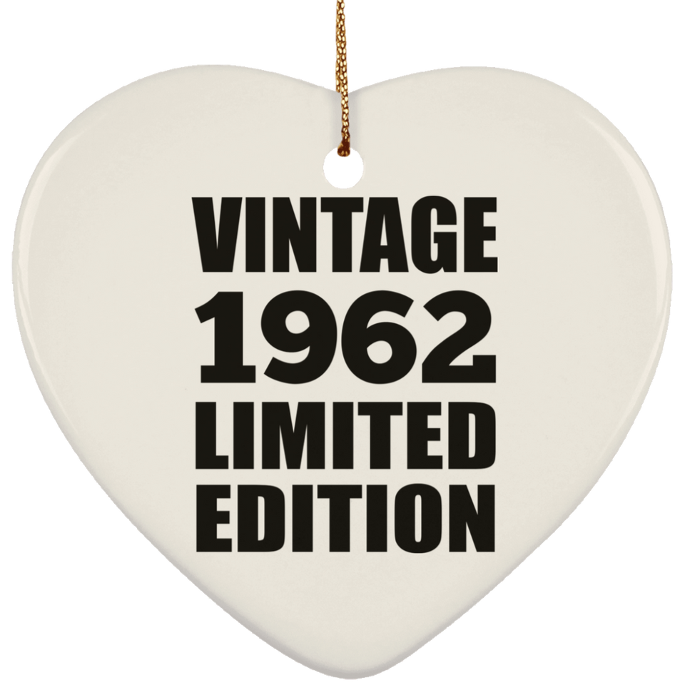 62nd Birthday Vintage 1962 Limited Edition - Heart Ornament