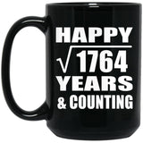 Happy 42nd Anniversary Square Root of 1764 Years & Counting - 15oz Coffee Mug Black