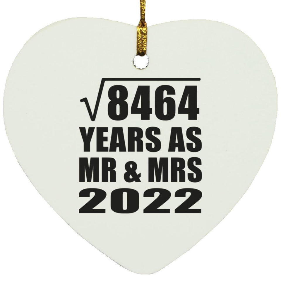 92nd Anniversary Square Root of 8464 Years As Mr & Mrs 2022 - Heart Ornament