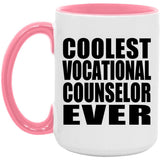 Coolest Vocational Counselor Ever - 15oz Accent Mug Pink