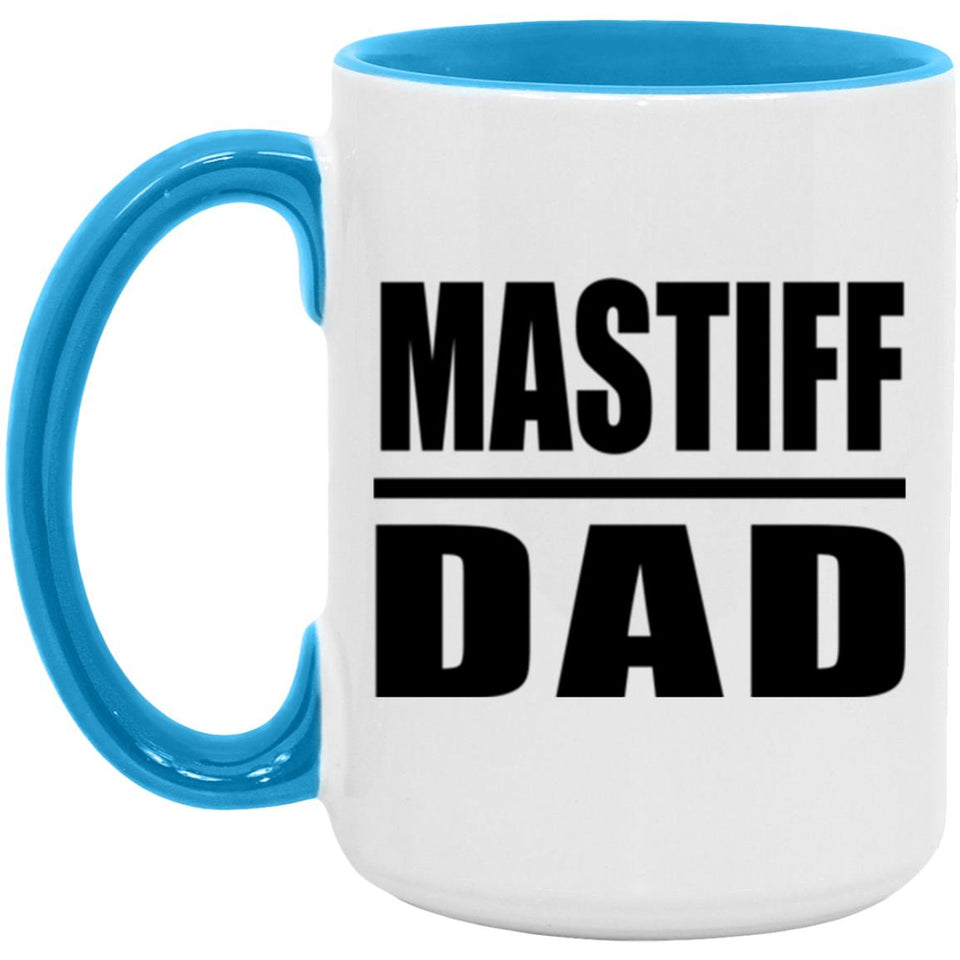 Mastiff Dad - 15oz Accent Mug Blue
