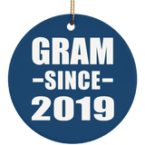 Gram Since 2019 - Circle Ornament