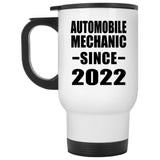 Automobile Mechanic Since 2022 - White Travel Mug